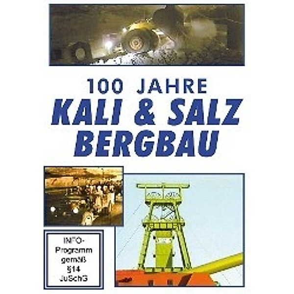100 Jahre Kali & Salzbergbau,DVD
