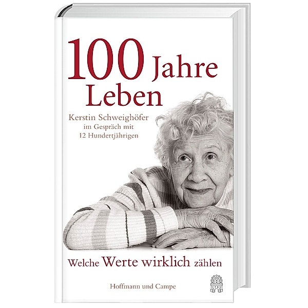100 JAHRE LEBEN, Kerstin Schweighöfer