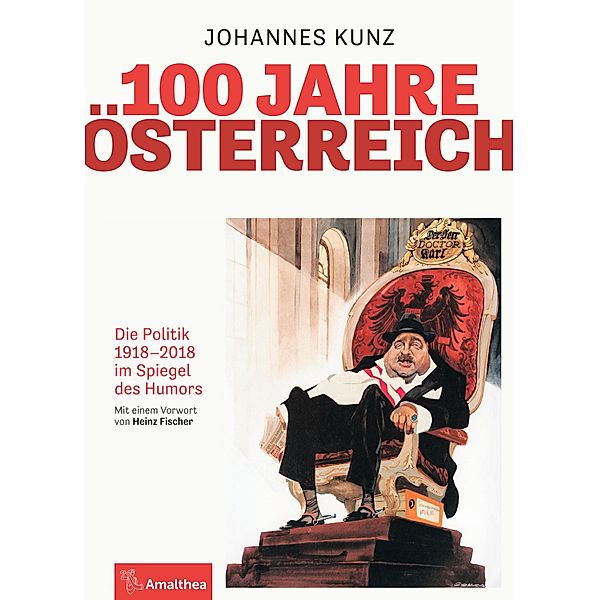 100 Jahre Österreich, Johannes Kunz