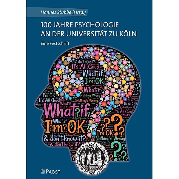 100 Jahre Psychologie an der Universität zu Köln