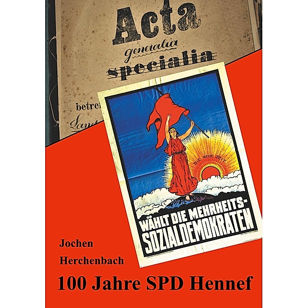 100 Jahre SPD Hennef, Jochen Herchenbach