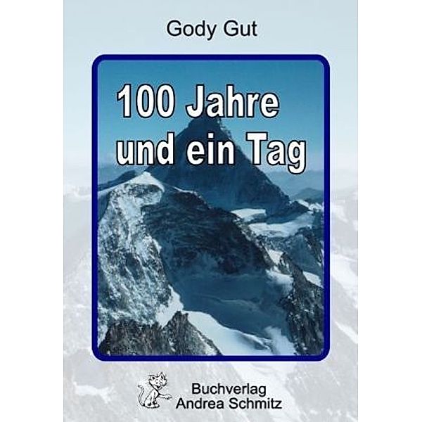 100 Jahre und ein Tag, Gody Gut