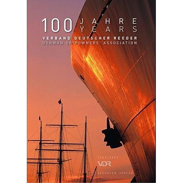 100 Jahre Verband Deutscher Reeder