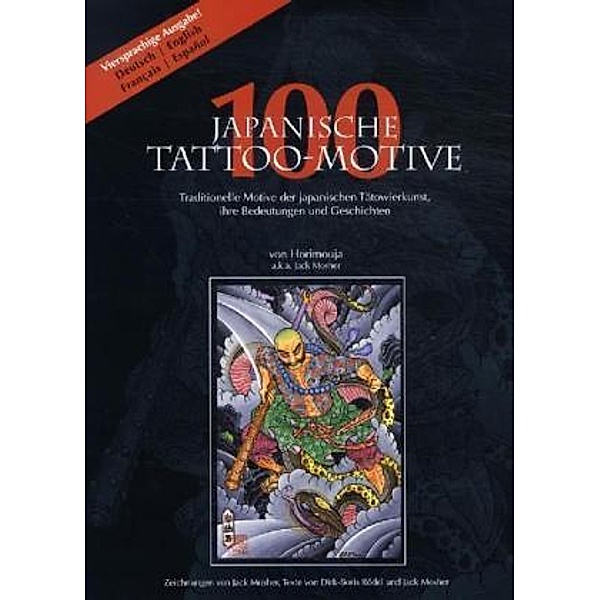 100 japanische Tattoo-Motive, Dirk Boris Rödel, Jack Mosher