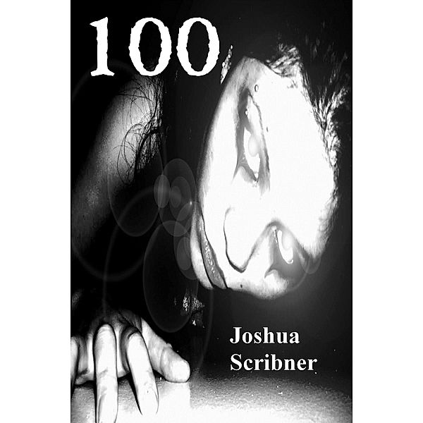 100 / Joshua Scribner, Joshua Scribner