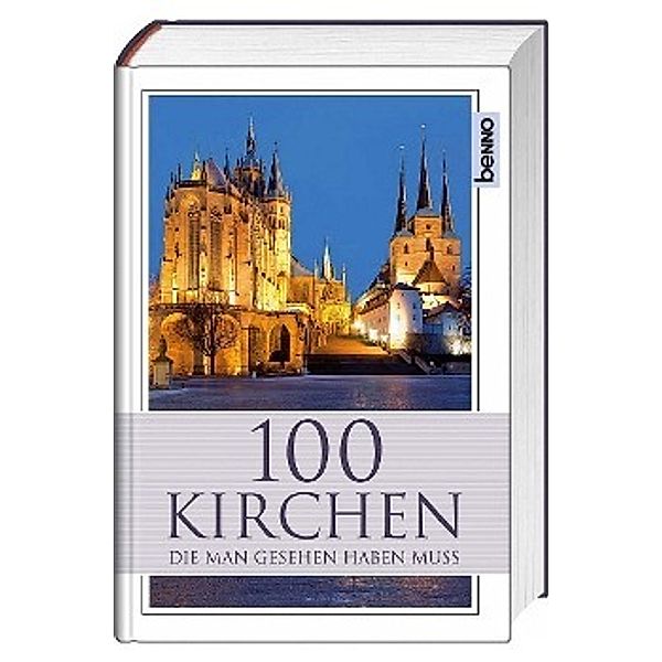 100 Kirchen die man gesehen haben muss