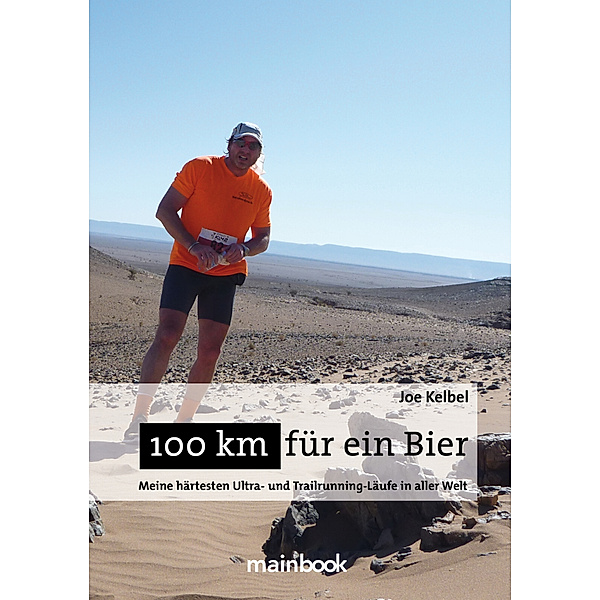 100 km für ein Bier, Joe Kelbel