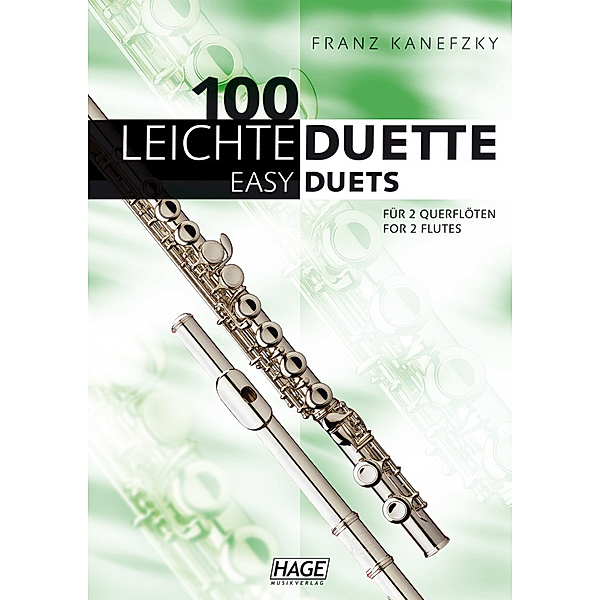 100 leichte Duette für 2 Querflöten. 100 Easy Duets for 2 Flutes, Franz Kanefzky