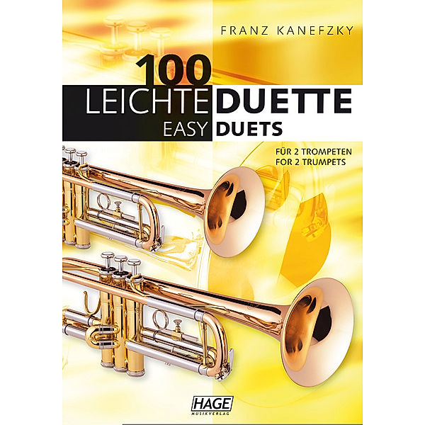 100 leichte Duette für 2 Trompeten. 100 Easy Duets for 2 Trumpets