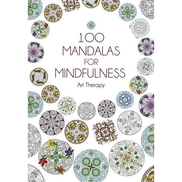 100 Mandalas for Mindfulness, Jean-Luc Guerin