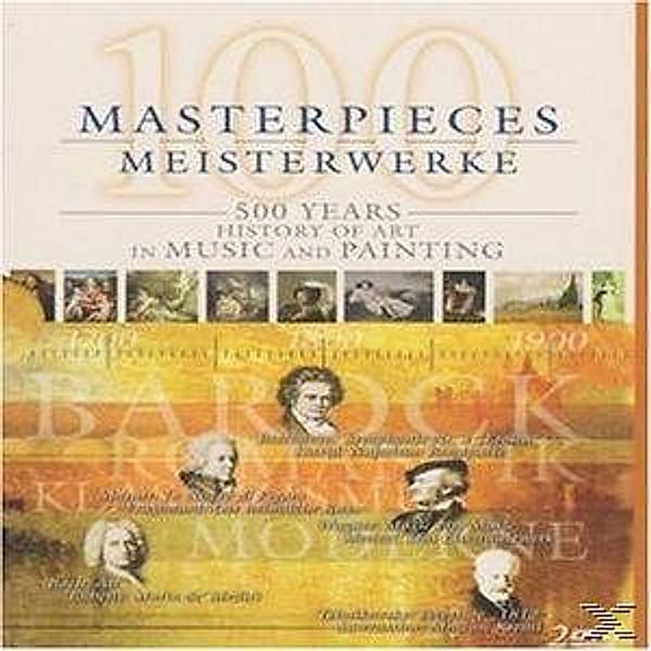 100 Masterpieces (Int.Cov/Pal), 500 Years Of Music+Painting