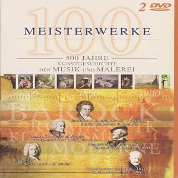 100 Meisterwerke (D Cover/Pal), 500 Jahre Musik Und Malerei