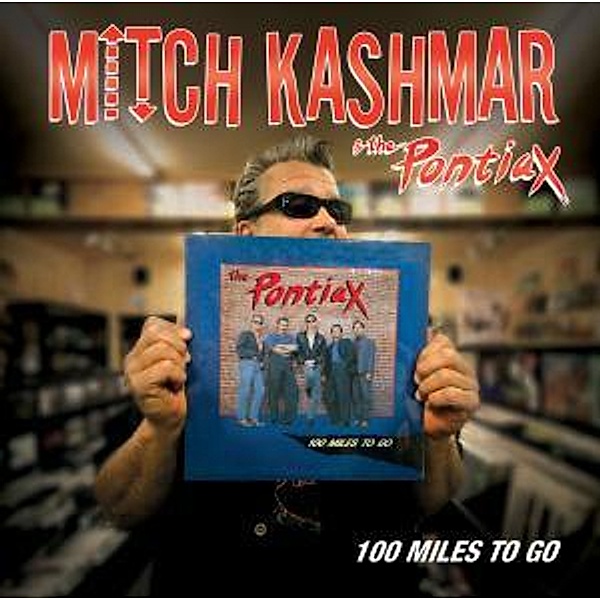 100 Miles To Go, Mitch & The Pontiax Kashmar