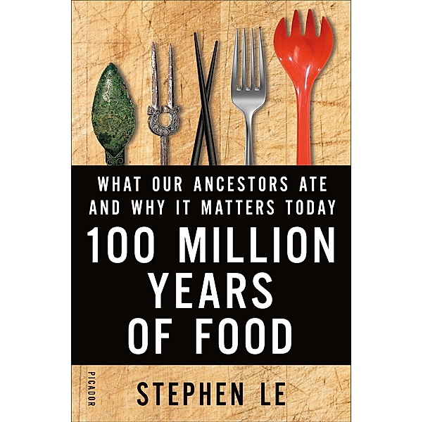 100 Million Years of Food, Stephen Le