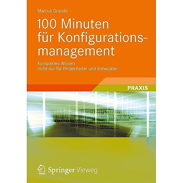 100 Minuten für Konfigurationsmanagement, Marcus Grande