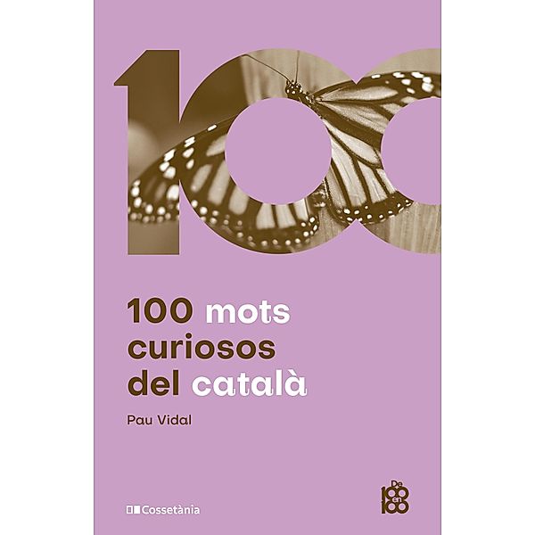 100 mots curiosos del català, Pau Vidal