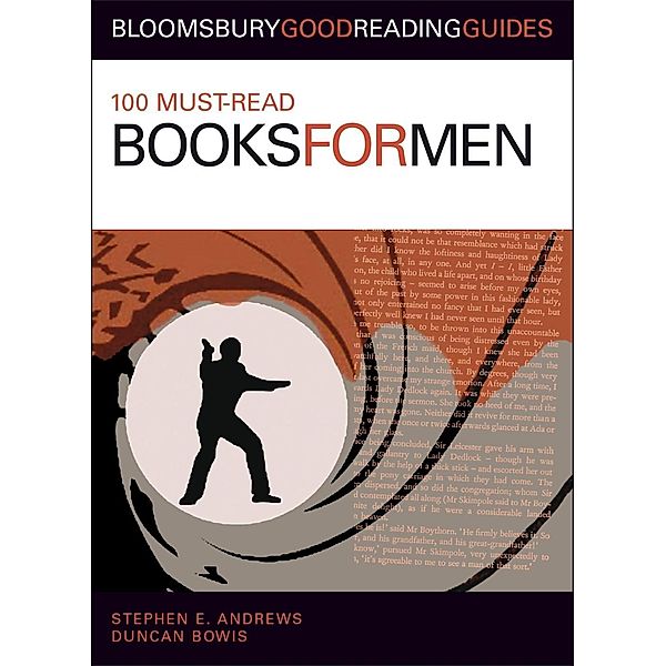 100 Must-read Books for Men, Stephen E. Andrews, Duncan Bowis