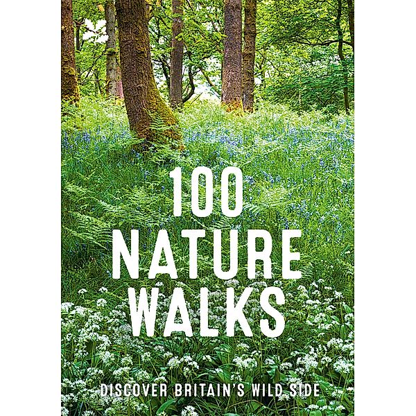 100 Nature Walks, National Trust, National Trust Books