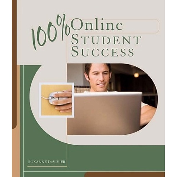 100% Online Student Success, Roxanne DuVivier