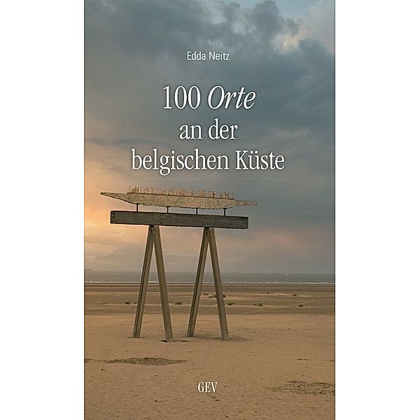 100 Orte an der belgischen Küste, Edda Neitz