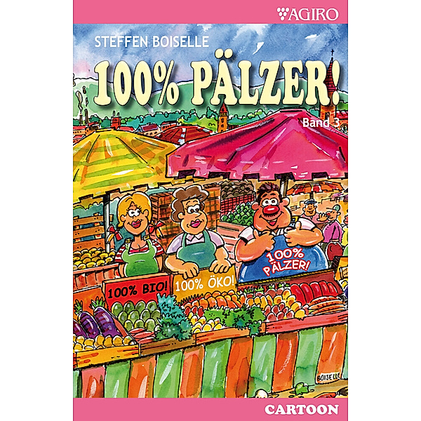 100% Pälzer!.Bd.3, Steffen Boiselle