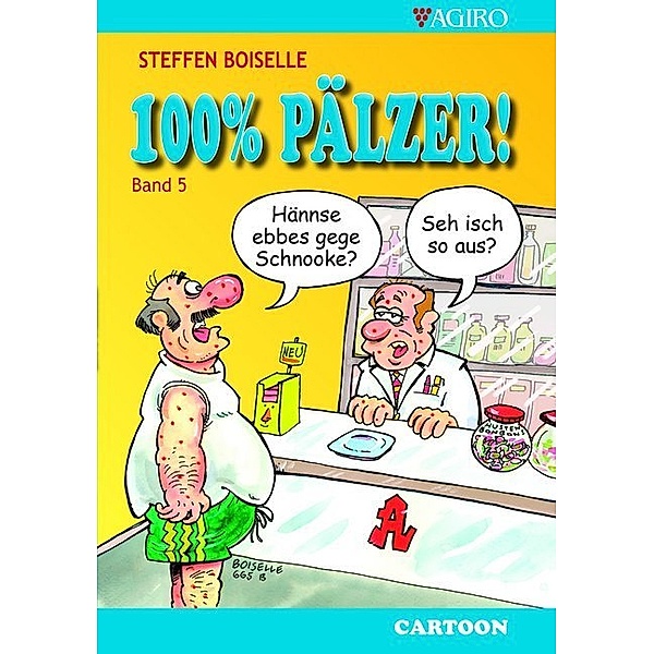 100% Pälzer!.Bd.5, Steffen Boiselle