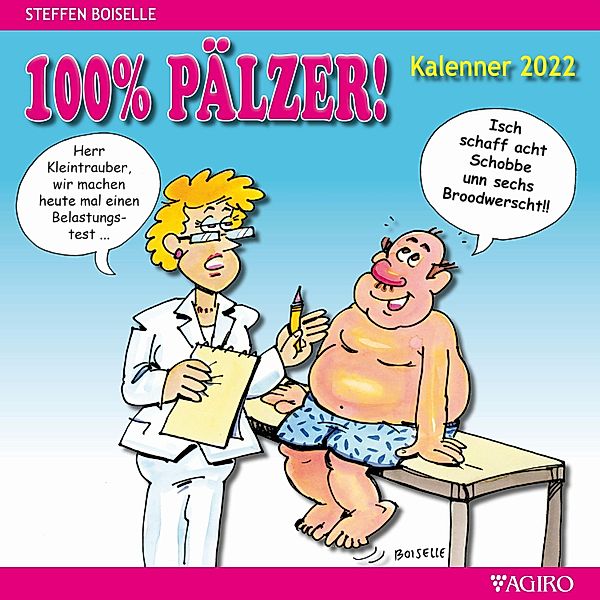 100% PÄLZER! Kalenner 2022, Steffen Boiselle