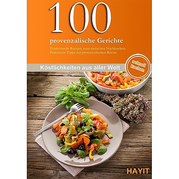 100 provenzalische Gerichte, Nicolai Blechinger