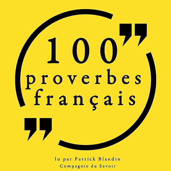 100 proverbes français, Anonyme