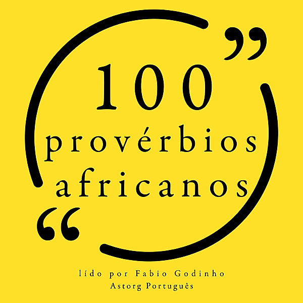 100 provérbios africanos, Anonymous