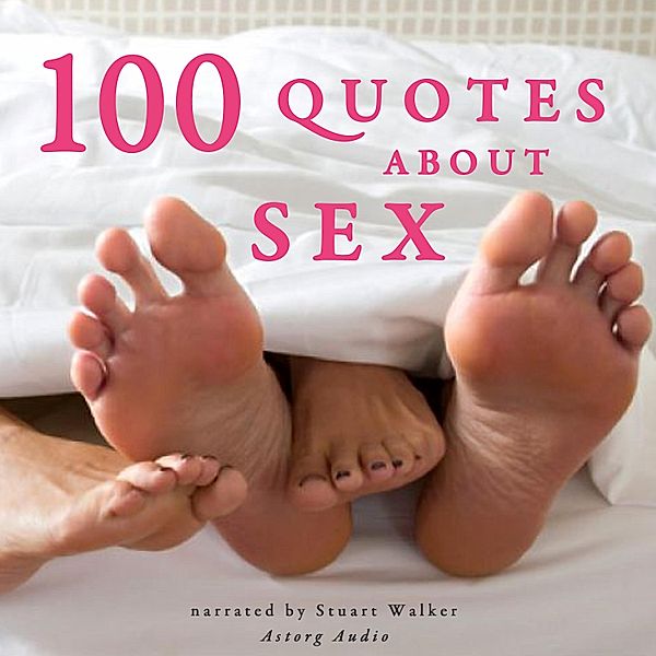 100 Quotes About Sex, J. M. Gardner