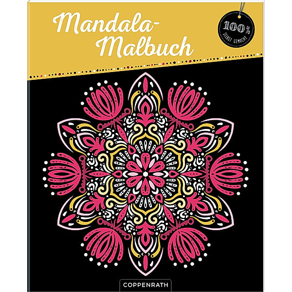 100% selbst gemacht / Mandala-Malbuch