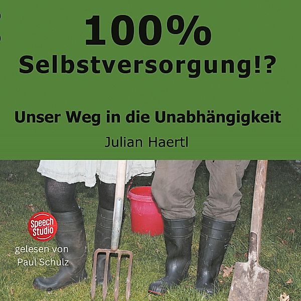 100% Selbstversorgung!?, Julian Haertl