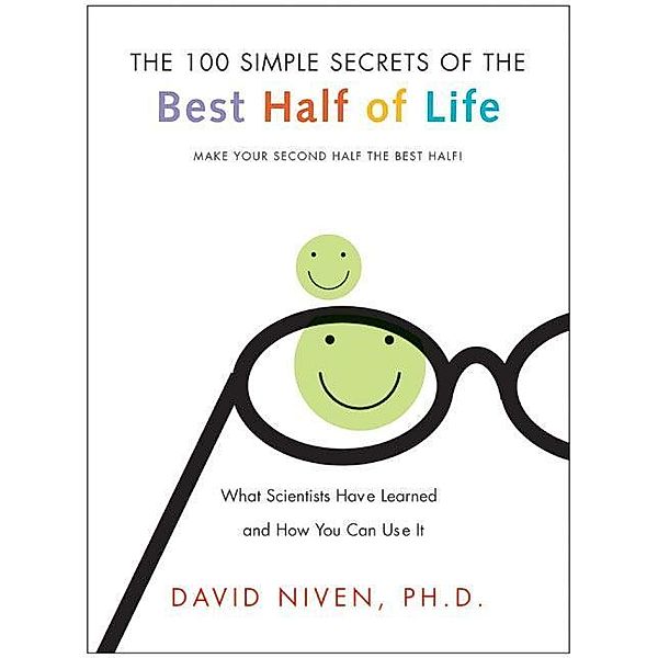 100 Simple Secrets of the Best Half of Life, David Niven