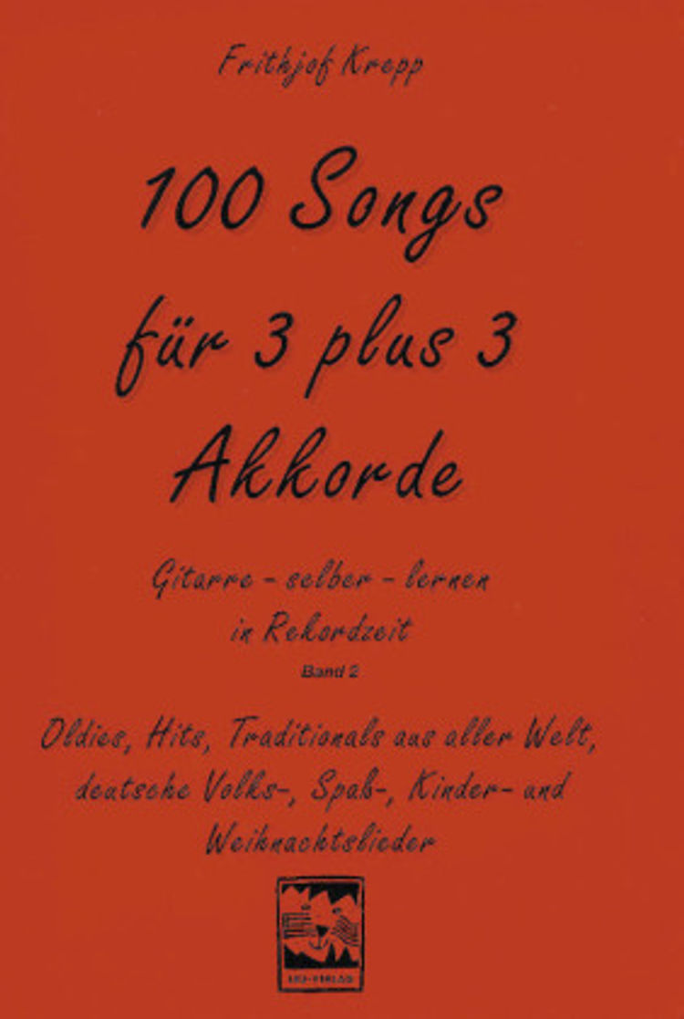 100 Songs für 3 plus 3 Akkorde Buch versandkostenfrei bei Weltbild.ch