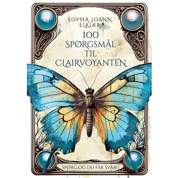 100 spørgsmål til clairvoyanten, Sofiia JoAnn Elkjær