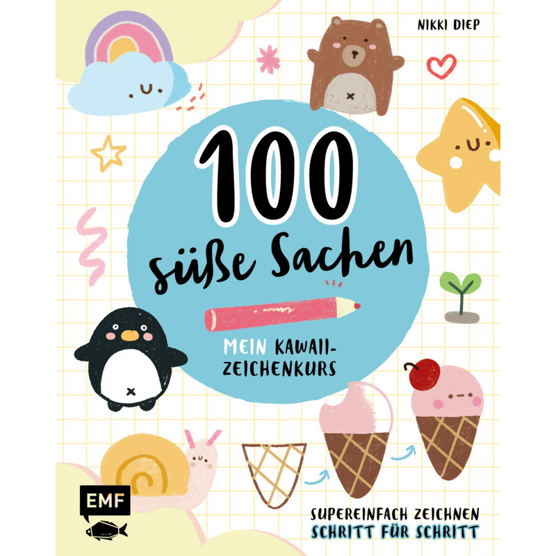 Image of 100 süße Sachen - Mein Kawaii-Zeichenkurs