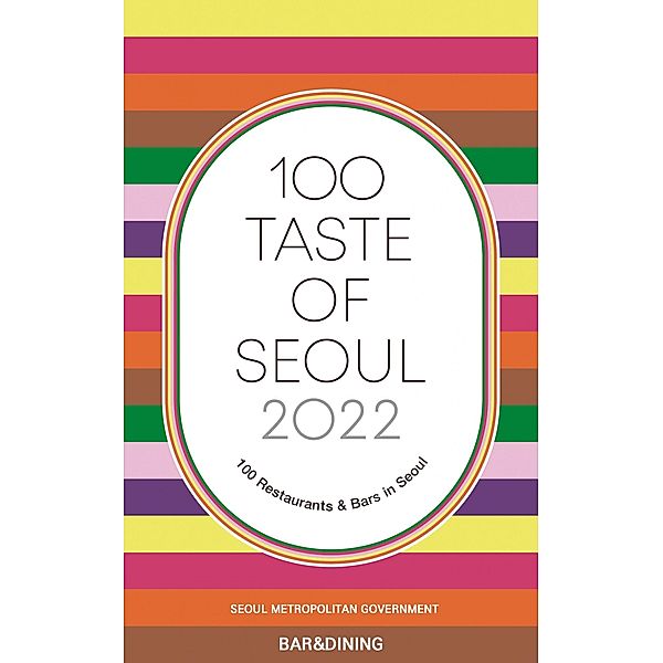 100 Taste of Seoul 2022, Seoul Metropolitan Government