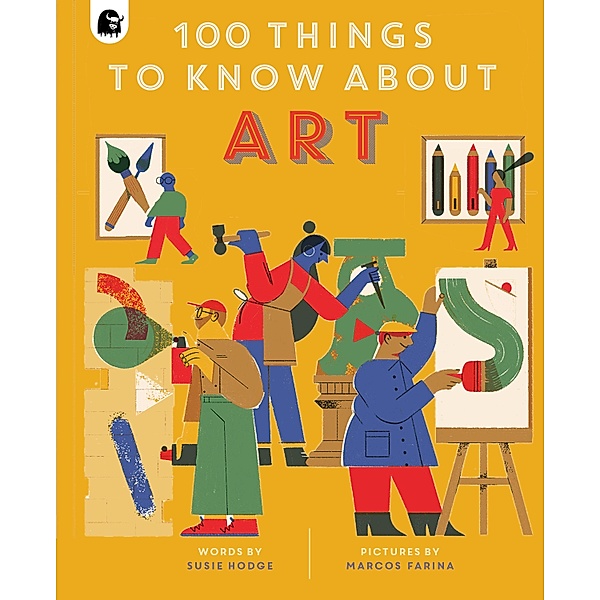 100 Things to Know About Art / In a Nutshell, Susie Hodge