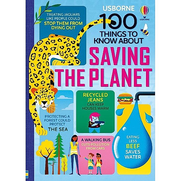 100 Things to Know About Saving the Planet, Jerome Martin, Alice James, Rose Hall, Tom Mumbray, Lan Cook, Darran Stobbart, Eddie Reynolds