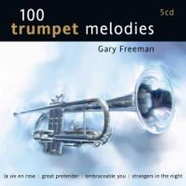 100 Trompet Melodies, Diverse Interpreten