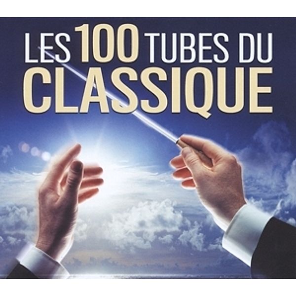 100 Tubes Classique, Diverse Interpreten