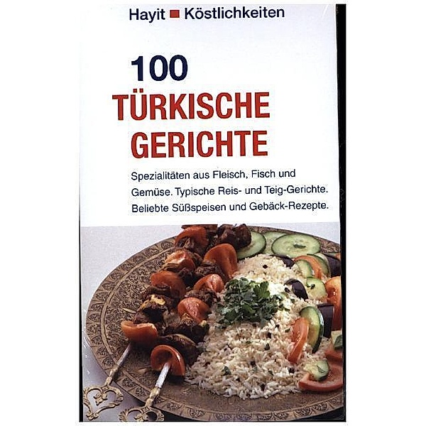 100 türkische Gerichte, Beate Hayit