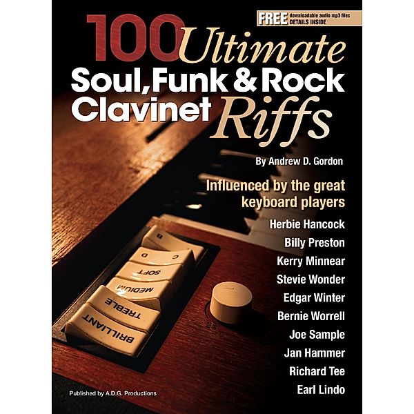 100 Ultimate Soul, Funk and Rock Clavinet Riffs, Andrew D. Gordon