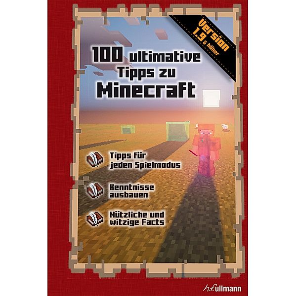 100 ultimative Tipps zu Minecraft / Game Guides, Stéphane Pilet