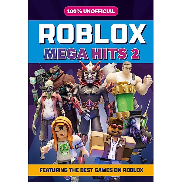 100% Unofficial Roblox Mega Hits 2, Roblox