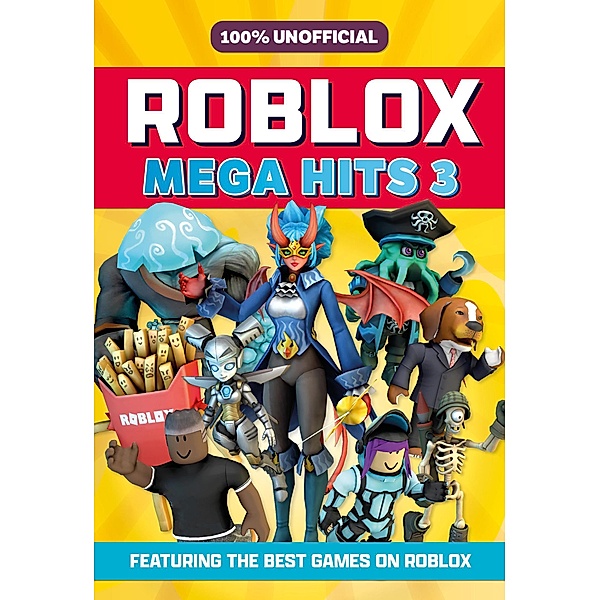 100% Unofficial Roblox Mega Hits 3, 100% Unofficial