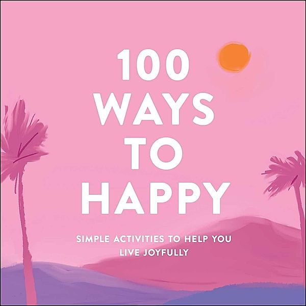 100 Ways to Happy, Adams Media