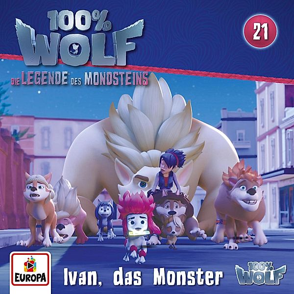 100% Wolf - 21 - Folge 21: Ivan, das Monster, Frank Schröder, Uticha Marmon, Jayne Lyons, Laura Johae