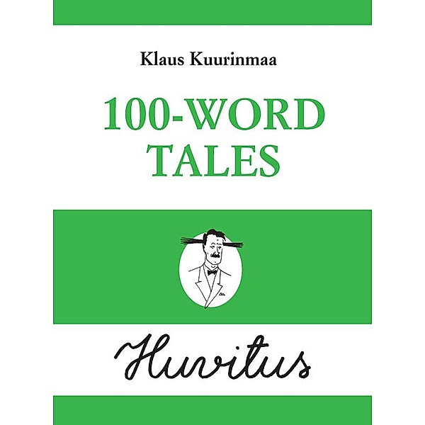 100-Word Tales, Klaus Kuurinmaa